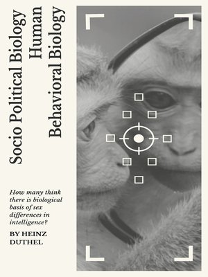 cover image of Socio Political Biology  Human Behavioral Biology